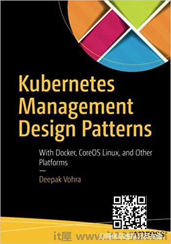 Kubernetes管理设计模式:使用Docker，CoreOS Linux和其他平台第1版.版