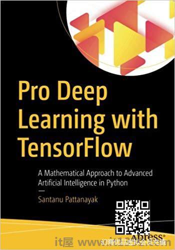 Pro Deep Learning TensorFlow Mathematical