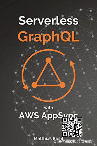 使用亚马逊AWS AppSync的无服务器GraphQL API