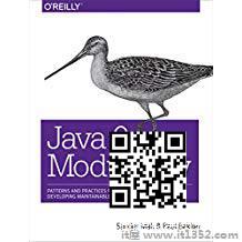 Java 9模块化:开发可维护应用程序的模式和实践