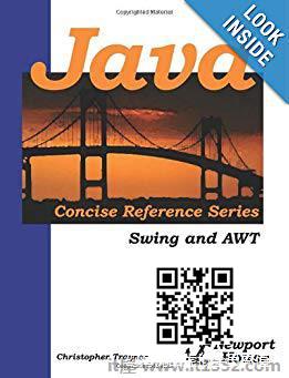 Java Concise Reference Series: Swing And AWT