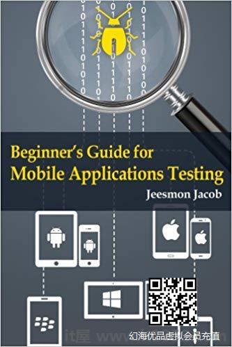 Beginner's Guide for Mobile Applications Testing